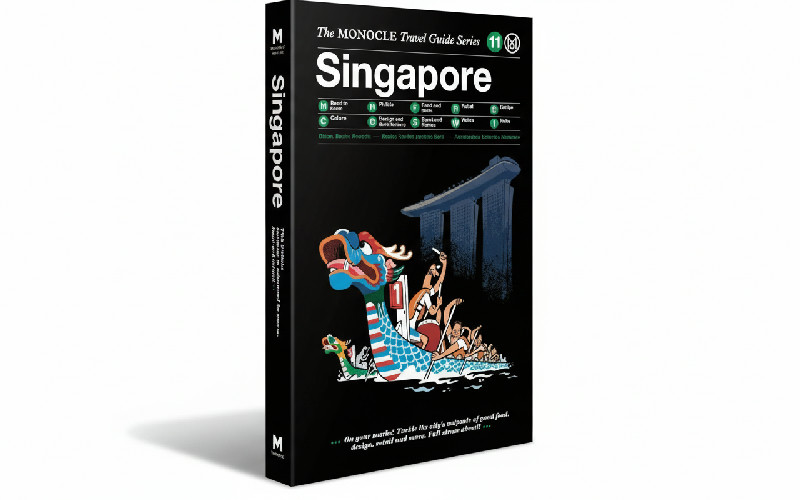The Monocle Travel Guide to Singapore: The Monocle Travel Guide Series
